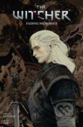 The Witcher 5: Fading Memories - Bartosz Sztybor, Ahmad Mir (Ilustrátor), Hamidreza Sheykh (Ilustrátor), Dark Horse, 2021