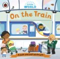 Kniha: On the Train (Ladybird Books). Ladybird Books, 2021