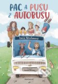 Kniha: Pac a pusu z autobusu (Lucie Křesťanová). Nakladatelství Fragment, 2021