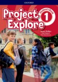 Project Explore 1: Student&#039;s Book - Sarah Phillips, Paul Shipton, Tom Hutchinson, Oxford University Press, 2018