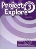 Kniha: Project Explore 3: Teacher's Pack (SK Edition) (Lynne White). Oxford University Press, 2019