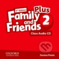 Family and Friends Plus 2: Class Audio CD - Jessica Finnis, Oxford University Press, 2016