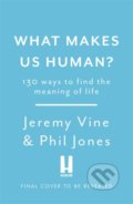 What makes us human? - Jeremy Vine, Phil Jones, Headline Book, 2021