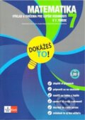 Kniha: Dokážeš to! - Matematika 7 (Klett). Klett, 2011