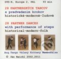28 partnerských tancov s predvedením krokov / 28 Partner Dances with performance of steps, Ján Reichl, 2011