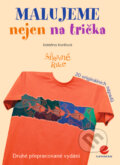 E-kniha: Malujeme nejen na trička (Kateřina Konířová), 2008