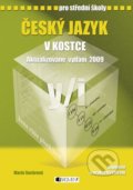 Český jazyk v kostce pro střední školy - Marie Sochrová, Nakladatelství Fragment, 2009