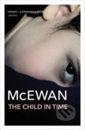 Kniha: The Child in Time (Ian McEwan). Random House, 2010