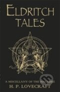 Eldritch Tales - Howard Phillips Lovecraft, Orion, 2011