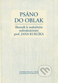 Kniha: Psáno do oblak (Jiří Hrdlička Hasil). Karolinum, 2011