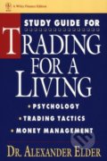 Study Guide for Trading for a Living - Alexander Elder, 1993