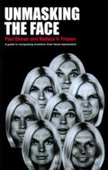 Unmasking the Face - Paul Ekman, Wallace V. Friesen, Malor books, 2003