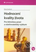 Kniha: Hodnocení kvality života (Elena Gurková). Grada, 2011