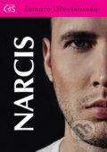 Kniha: Narcis (Tamara Dřevikovská)
