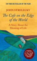 The Cafe on the Edge of the World - John Strelecky, Root Leeb (Ilustrátor), 2020