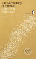 The Democracy of Species - Robin Wall Kimmerer, Penguin Books, 2021