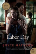 Kniha: Labor Day - A Novel (Joyce Maynard). HarperCollins, 2014