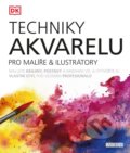 Kniha: Techniky akvarelu (Universum). Universum, 2021