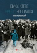 Dívky, které přežily holokaust - Anna Herbich, CPRESS, 2021