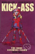 Kniha: Kick-Ass: The Dave Lizewski Years Book Two (Mark Millar). Image Comics, 2018