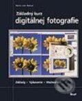 Kniha: Základný kurz digitálnej fotografie (Heinz von Bűlow). Ikar, 2002