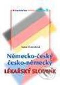 Německo-český/česko-německý lékařský slovník - Ivana Mokrošová, Grada, 2002