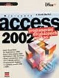 Microsoft Access 2002 - Programování databázových aplikací - F. Scott Barker, Computer Press, 2002