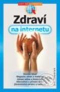 Zdraví na internetu - Jiří Lapáček, Computer Press, 2002