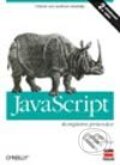 JavaScript Kompletní průvodce - David Flanagan, Computer Press, 2002