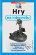 Kniha: Hry na internetu (Ondřej Pohl). Computer Press, 2002