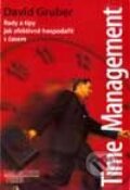 Time management - David Gruber, Management Press, 2002