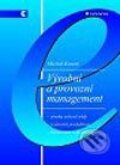 Kniha: Výrobní a provozní management (Michal Kavan). Grada, 2002
