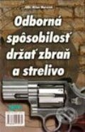 Odborná spôsobilosť držať zbraň a strelivo - Milan Morávek, 2002