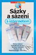 Kniha: Sázky a sázení s internetem (Pavel Příborský). Computer Press, 2002