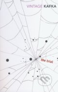 The Trial - Franz Kafka, Vintage, 2005