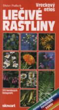 Liečivé rastliny - Vreckový atlas - Kolektív autorov, 2002