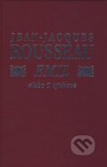 Emil alebo O výchove - Jean-Jacques Rousseau, Slovenský spisovateľ, 2002