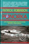 Ponorka - Patrick Robinson, Slovenský spisovateľ, 2002