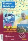 Europa Guide 2002 - Autom po Európe - Kolektív autorov, Astor Slovakia, 2002