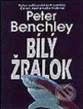 Bílý žralok - Peter Benchley, BETA - Dobrovský, 2002