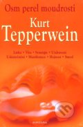 Osm perel moudrosti - Kurt Tepperwein, 2012