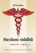 Kniha: Stezkou siddhů (Jiří Krutina). Krutina - Vacek, 2011