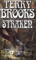 Kniha: Straken (Terry Brooks). Classic, 2009