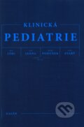 Klinická pediatrie - Jan Lebl, Jan Janda a kolektív, Galén, 2012