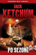 Po sezóně - Jack Ketchum, 2011