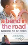A Bend in the Road - Nicholas Sparks, Sphere, 2008