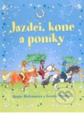 Jazdci, kone a poníky - Rosie Dickins, Leonie Pratt, Fortuna Libri, 2011