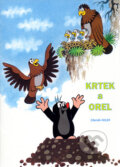 Krtek a orel - Zdeněk Miler, 2004