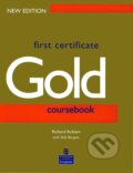 Kniha: First Certificate Gold Coursebook (Sally Burgess a Richard Acklam). Longman, 2000