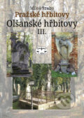 Pražské hřbitovy - Miloš Szabo, Libri, 2011